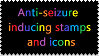 anti- seizure inducing stamps